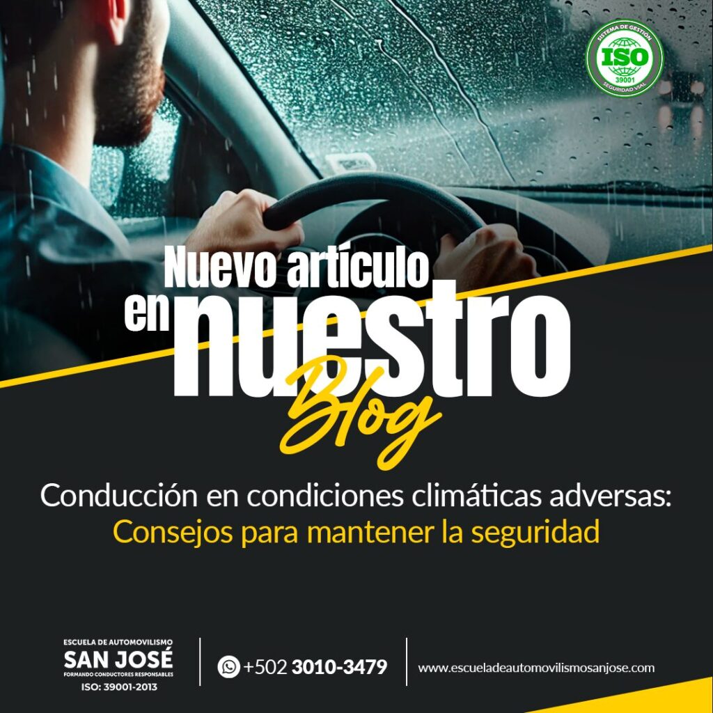Conducción en condiciones climáticas adversas: Consejos para mantener la seguridad